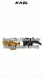 Baut Klip Body Honda Matic Beat-FI-Pop-Street-eSP/Vario 110-125-150-160 LED New/Scoopy-Old Karbu/Spacy Lama-F1/PCX Baud Bodi Batok 4x16 M4x16 Cacing-Drat Kasar Emas-Gold-Hitam Skrup