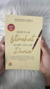 Buku Novel Sejenak Istirahat: Pengetahuan & Manfaat