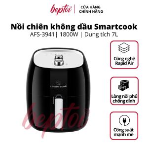 Nồi chiên không dầu Smartcook nồi chiên không dầu cơ dung tích 7 Lít Smartcook AFS-3941