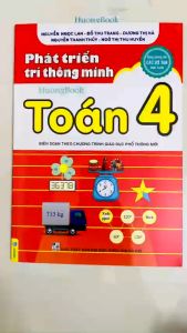 Sách - Phát Triển Trí Thông Minh Toán 4 - Biên soạn theo chương trình GDPT mới - ND