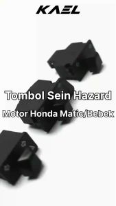 Tombol Sein Hazard 30-34 mm/Trapesium Honda Beat-FI-eSP & Vario 110-LED 125-150 & Scoopy Lama-New & Supra X 125-Fit New & Karisma & Revo-Absolute