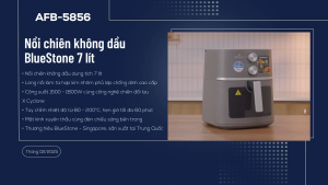 (1 ĐỔI 1 TRONG 30 NGÀY) Nồi Chiên Không Dầu CHÍNH HÃNG BlueStone AFB-5856 - 7Lít - 1800W - Mặt trước trong suốt - Công nghệ X-Cyclone - CasaLux Store