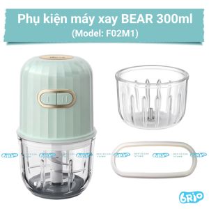 Phụ kiện thay thế tương thích với máy xay BEAR 0.3L SJJ-F02M1