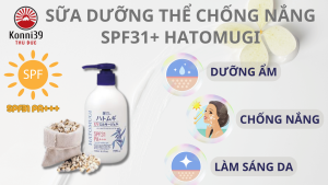 SỮA DƯỠNG THỂ CHỐNG NẮNG SPF31+ HATOMUGI (CHAI 250ML)