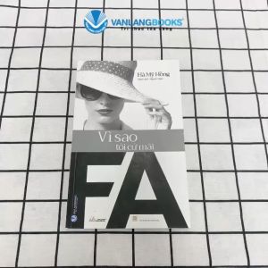 Sách - Vì Sao Tôi Cứ Mãi FA-Vanlangbooks