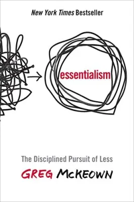 Essentialism by Greg Mckeown