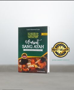 terjemah washoya lengkap dengan makna pesantren-terjemah washoya 3 bahasa-wasiat sang ayah