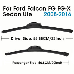 Car Wiper Blades 22"+20" For Ford Falcon FG FG-X Sedan Ute 2008-2016 Windshield Windscreen Front Window Blades Car Accessories