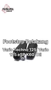 Footstep Belakang Vario Techno 125 & Vario 125-150 New FI-F1 eSP LED K59-K90 & Spacy Karbu-FI-F1 Foot Step-Fotstep-Bustep-Pijakan-Injekan
