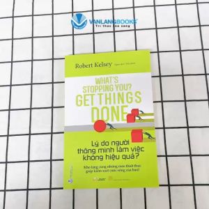 Sách - Lý Do Người Thông Minh Làm Việc Không Hiệu Quả -Vanlangbooks