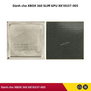 Linh Kiện Thay Thế GPU XBOX 360 Slim X818337-005 Máy Mỏng SLIM Đã Được Kiểm Tra Tốt Vỏ Kim Loại Dùng Sửa Chữa Console