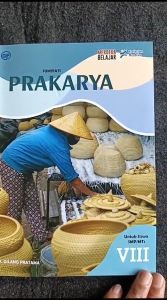 Buku Kelas 8 Kurikulum Merdeka Prakarya Budidaya Kerajinan Pengolahan Rekayasa