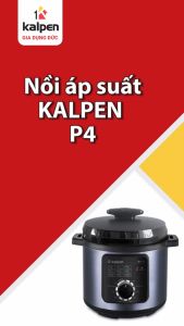 Nồi Áp Suất Điện-Nồi Cơm Điện-Nồi Đa Năng Cao Cấp Model P4 6L-1000W Chính Hãng KALPEN-GIA DỤNG ĐỨC