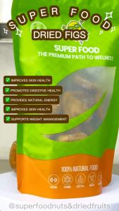 Superfood Turkish Dried Figs - Dried Fig - Healthy Snacking