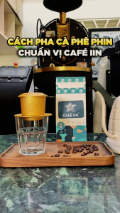 Premium Pha Phin - 100% cà phê rang mộc. Gu cân bằng tinh tế đậm vừa - túi 200Gram - CAFÉ IIN