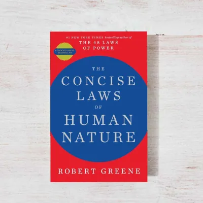 Concise Laws Of Human Nature by Robert Greene