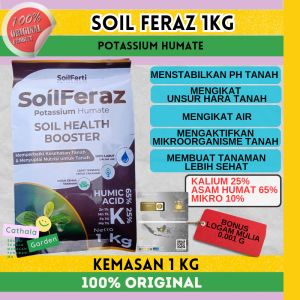 SOIL FERAZ KEMASAN 1KG | ASAM HUMAT 65% + KALIUM 25% + MIKRO 10% | PEMBENAH TANAH