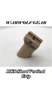 RK6 Short Vertical Grip WARWOLFGEAR