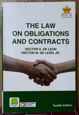THE LAW ON OBLIGATIONS AND CONTRACTS (2021 EDITION) by DE LEON