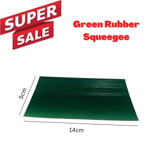 Window Tinted Film Installation Tool / Window Tinted Film Pangsa Tool / Green Rubber Squeegee