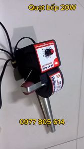 Quạt thổi bếp 20W 220V thổi than nhóm lò nướng chả loại 20W (Oát)