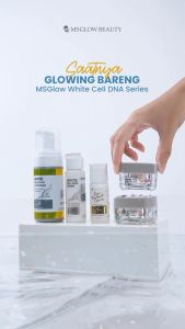 [New Series] Ms Glow Paket WCD Antioxidant Series Glow Up Whitecell DNA Glowing Skin