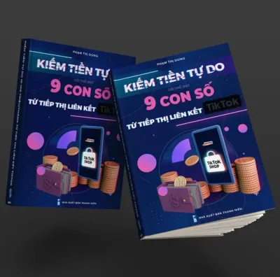 Sổ tay Kiếm Tiền Tự Do 9 Con Số Từ Tiếp Thị Liên Kết Tiktok sổ tay