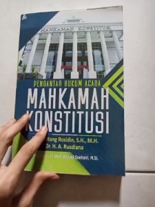 Pengantar Hukum Acara Mahkamah Konstitusi - Pustaka Setia