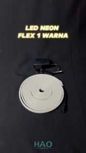 NEON FLEX / LAMPU LED SELANG PANJANG 5M KUALITAS SUPER DC 12V