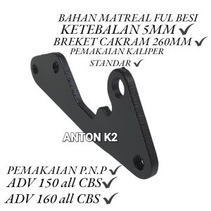 BRACKET/BREKET DUDUKAN PIRINGAN CAKRAM DEPAN LEBAR 260MM MOTOR ADV 150 CBS/ADV 160 CBS/HONDA ADV ABS