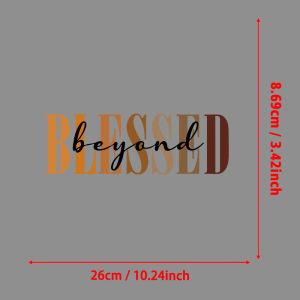 "Beyond Blessed" Stacked Graphic Patches for jackets DIY Iron-on Transfers for Clothing Stickers Washable Heat Transfer Sticker