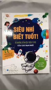 Siêu Nhí Biết Tuốt -101 câu đố kích thích sự tò mò chủ đề thế giới động vật