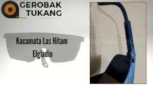 Kacamata Las Hitam Elgladio / Kacamata Las Pelindung / Pelindung Mata Safety Las Profesional