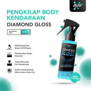 GALEOS - Diamond Gloss | Pengkilap Body Kendaraan Mobil Motor Efek Glossy & Perlindungan UV