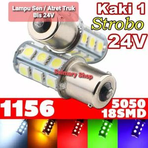 SEPASANG ! Lampu Sen Sein Atret Lampu Bemper Mundur LED Kaki 1 24V 24 Volt Truk Bis Truck Bus Kedip Strobo Flash