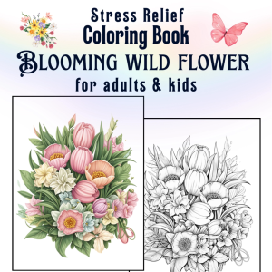 Blooming Wild Flower Coloring Book. Stress Relief Coloring Relaxing coloring  Buku Mewarna Dewasa