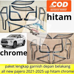 paket garnish lampu depan belakang Pajero 2021 2023 2025 hitam chrome
