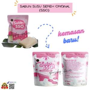 SABUN SSO ORIGINAL (sabun susu sereh original)