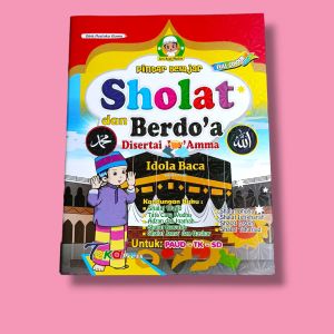 Buku Besar Pintar Belajar Sholat dan Berdoa Disertai Juz Amma A4 -TEKAPress