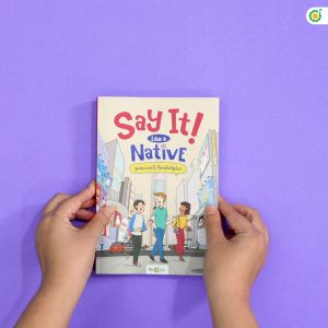 หนังสือการพูดแบบฝรั่ง พูดฝรั่งในภาษาอังกฤษ หนังสือภาษาอังกฤษ Say It Like a Native พูดแบบฝรั่ง