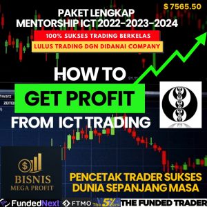 PERSIAPAN KRISIS 2030 | MEGA PROFIT INNER CIRCLE TRADER (ICT) 3THN  EXPERT COURSE +Lolos Funded 100%