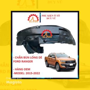 CHẮN BÙN LÒNG DÈ TRƯỚC FORD RANGER ĐỜI 2015-2022 Ford Ranger Wildtrak Ford Ranger XLT AT Ranger XLS AT Ranger XLS MT Ford Ranger XL MT