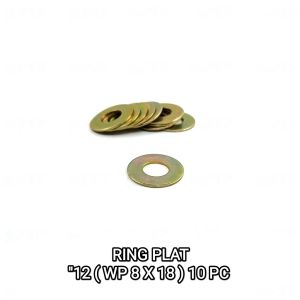 Ring Plat "12 (WP 8 X 18) Harga Per Pak Isi 10 - Reng Plate Pelat Washer Kunci 12 Diameter 8mm x 18mm Tebal 1mm