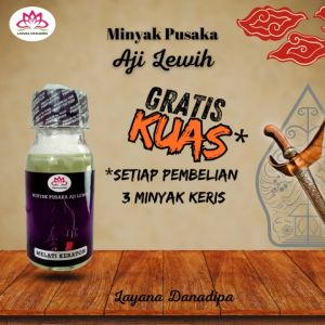 Koleksi Minyak Pusaka Aji Lewih 80 ml Layana Danadipa
