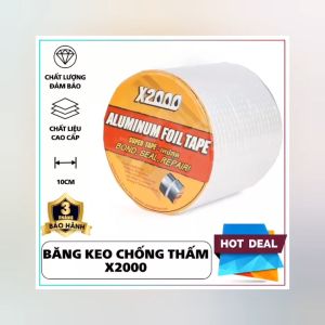 Băng keo X2000 chuyên dụng chống dột chống thấm nước cho các công trình trọng điểm