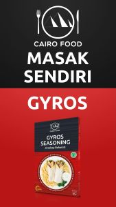 Bumbu Gyros: Cara Mengolah Rasa Timur Tengah
