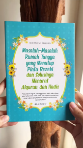 Buku Masalah-Masalah Rumah Tangga yang Menutup Pintu Rezeki dan Solusinya Menurut Al-Quran dan Hadis