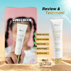 B ERL Hey Nuna UV Day Sunscreen 40 ml - SPF 50+ PA ++++ - Hybrid Sunscreen - No Whitecast Ringan - Melindungi dari sinar matahari - Bluelight dan Polusi - Anti Aging