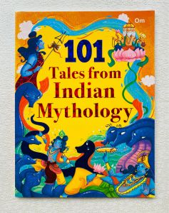 101 Tales from Indian Mythology / Hindu / Krishna / Rama / Vishnu / Ganesha