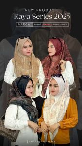 RAYA SERIES 2025 Jilbab By Journey Scarves Exslusive Edisi Ramadhan 2025